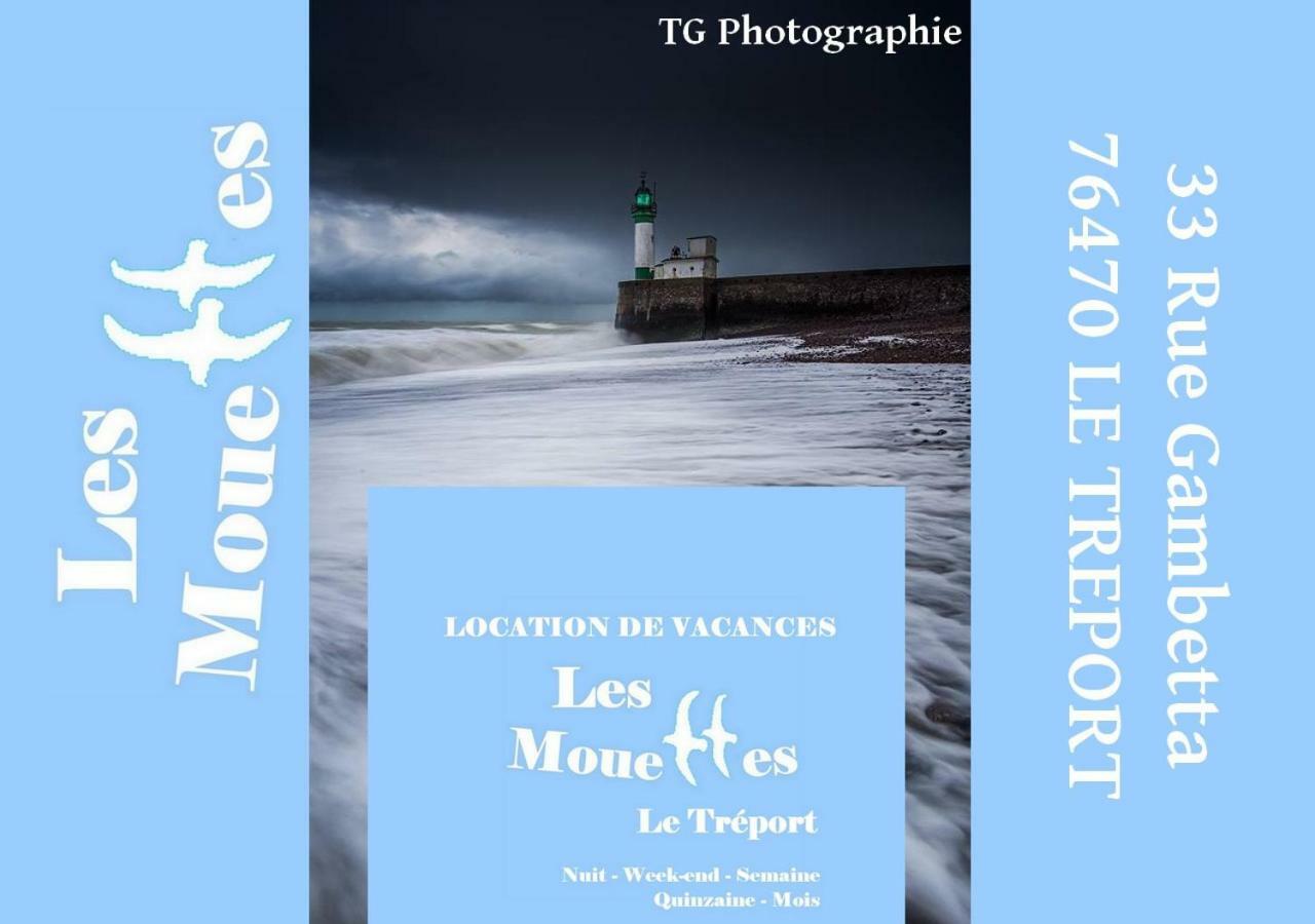 Les Mouettes 2 Le Tréport Exterior foto